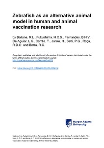 Zebrafish as an alternative animal model in human and animal vaccination  research - Harper Adams University Repository